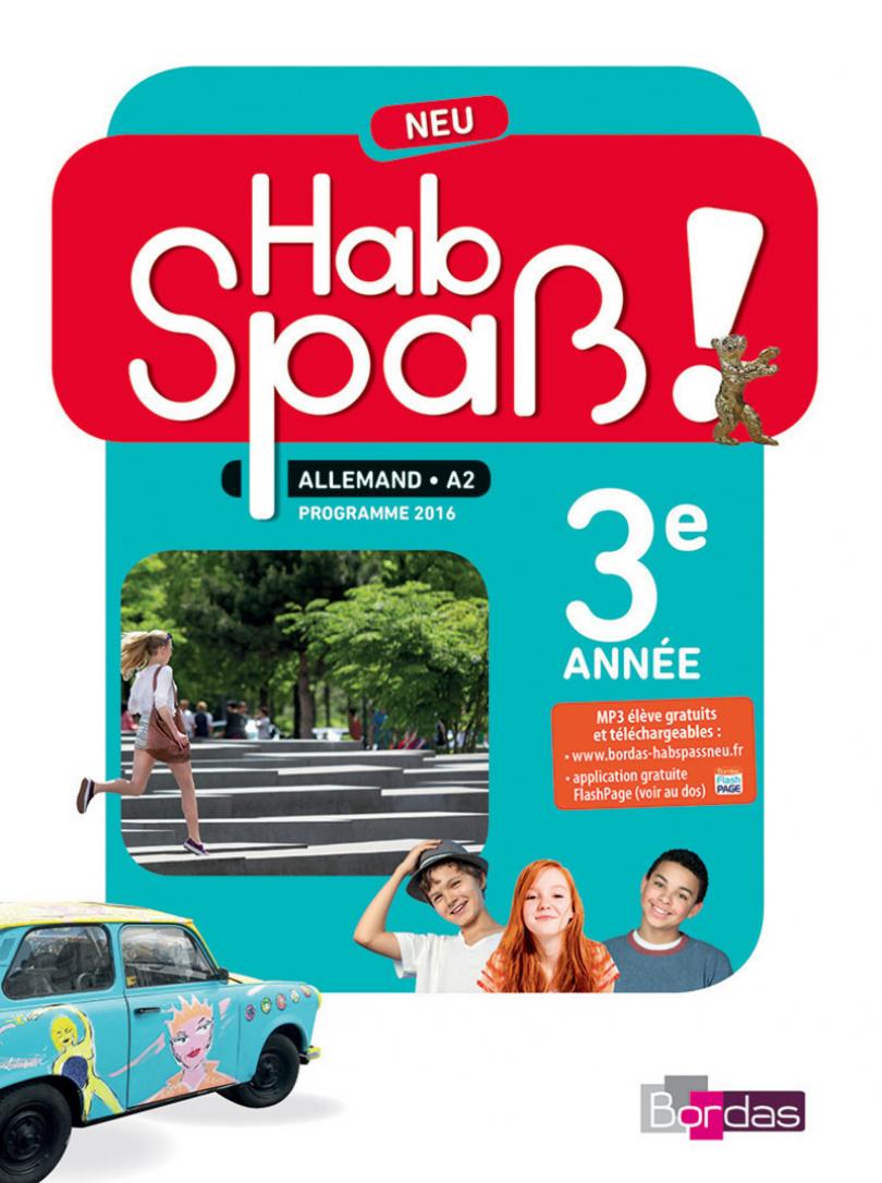 Hab Spass Neu Allemand College Ressources Gratuites A Telecharger Pour Les Enseignants